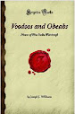 Voodoos And Obeahs Phases Of West India Witchcraft
